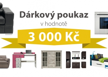 Dárkový poukaz za 3 000 Kč na nábytek podle vlastního výběru